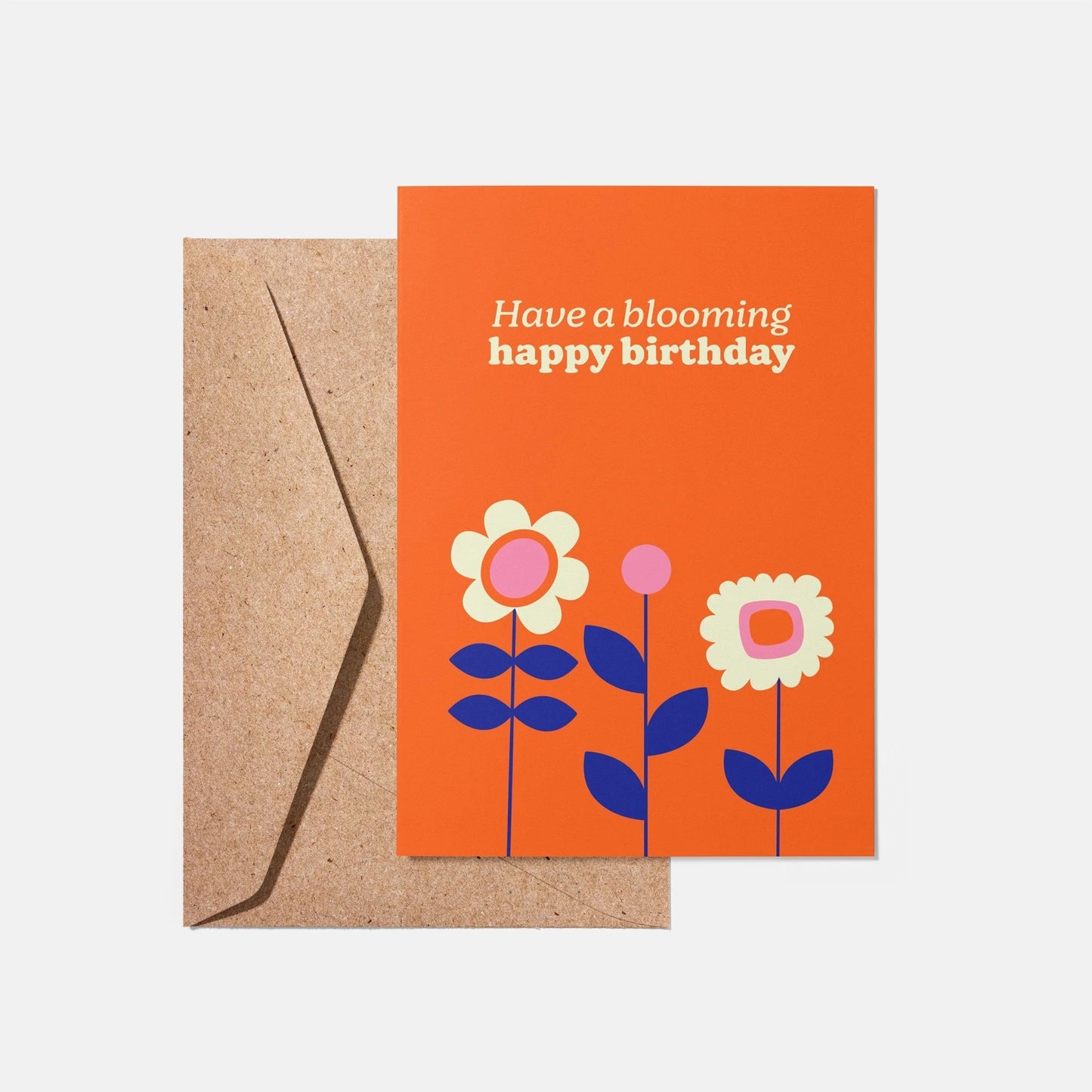 Have a Blooming Happy Birthday Greeting Card