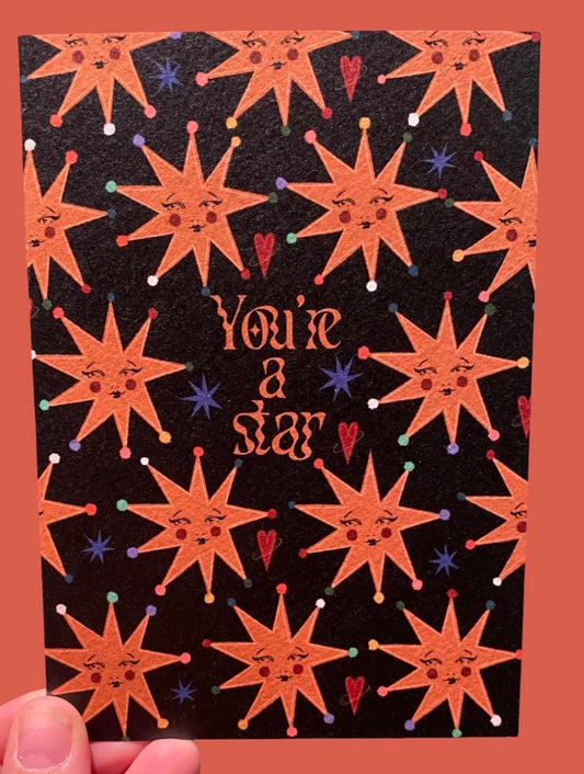 You’re A Star Greeting Card