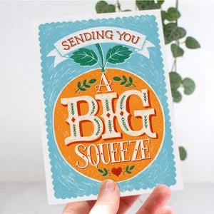 Sending You A Big Squeeze Greetings Card