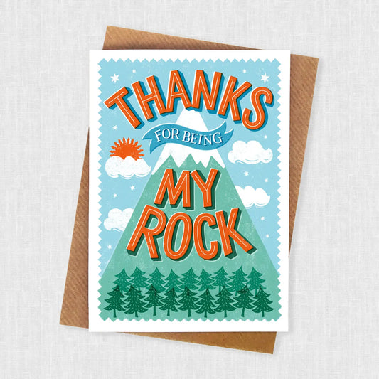Thanks For Being My Rock Card