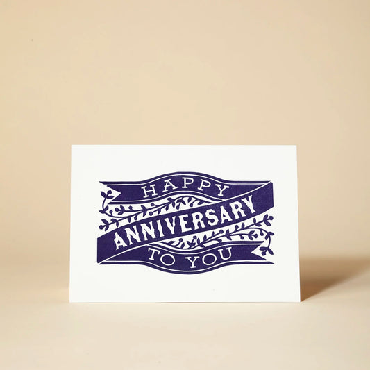 Happy Anniversary To You Greetings Card