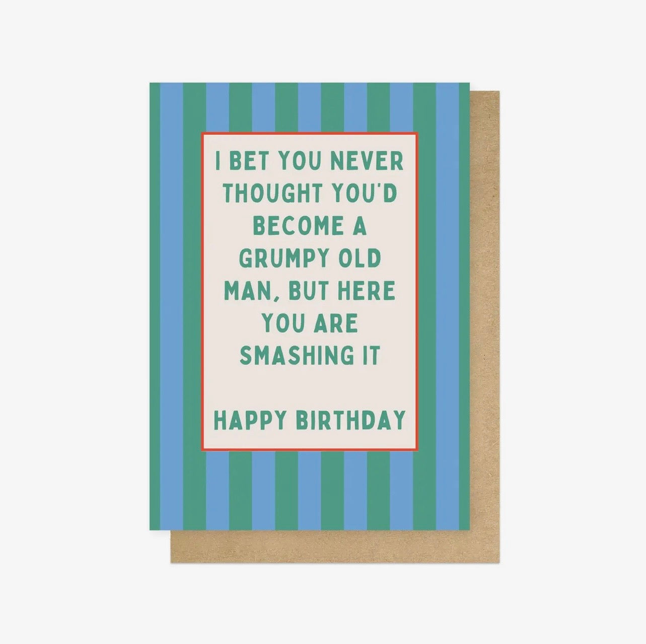 Grumpy Old Man Birthday Card