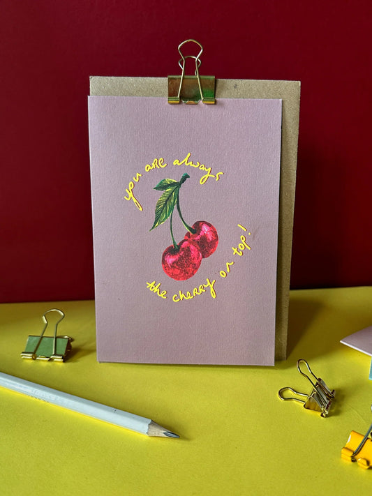 The Cherry On Top Greetings Card