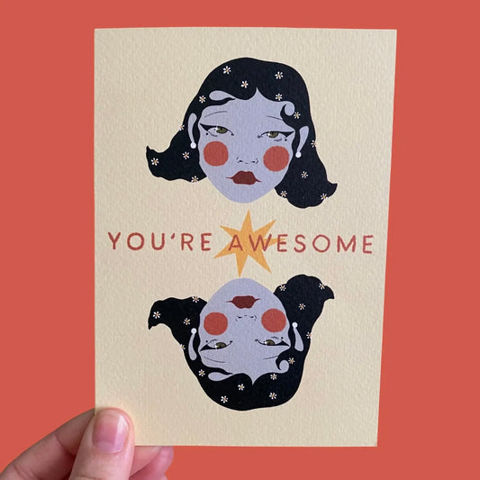You’re Awesome Greetings Card