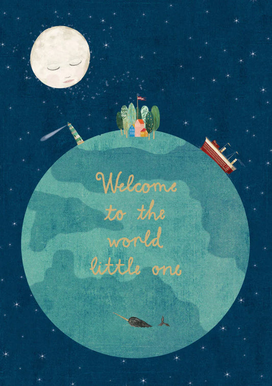 Welcome World Greeting Card