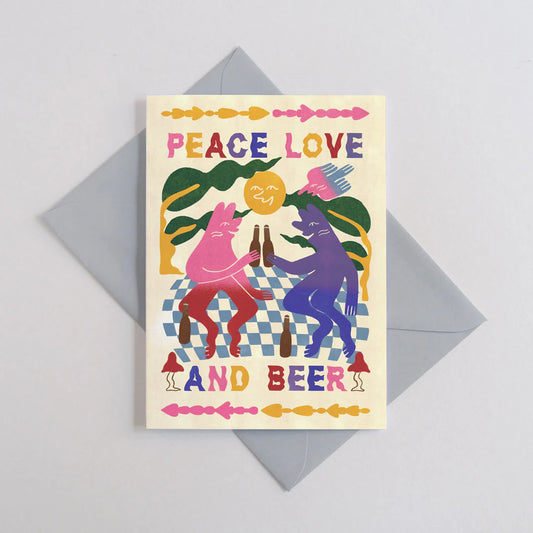 Peace, Love & Beer Greetings Card