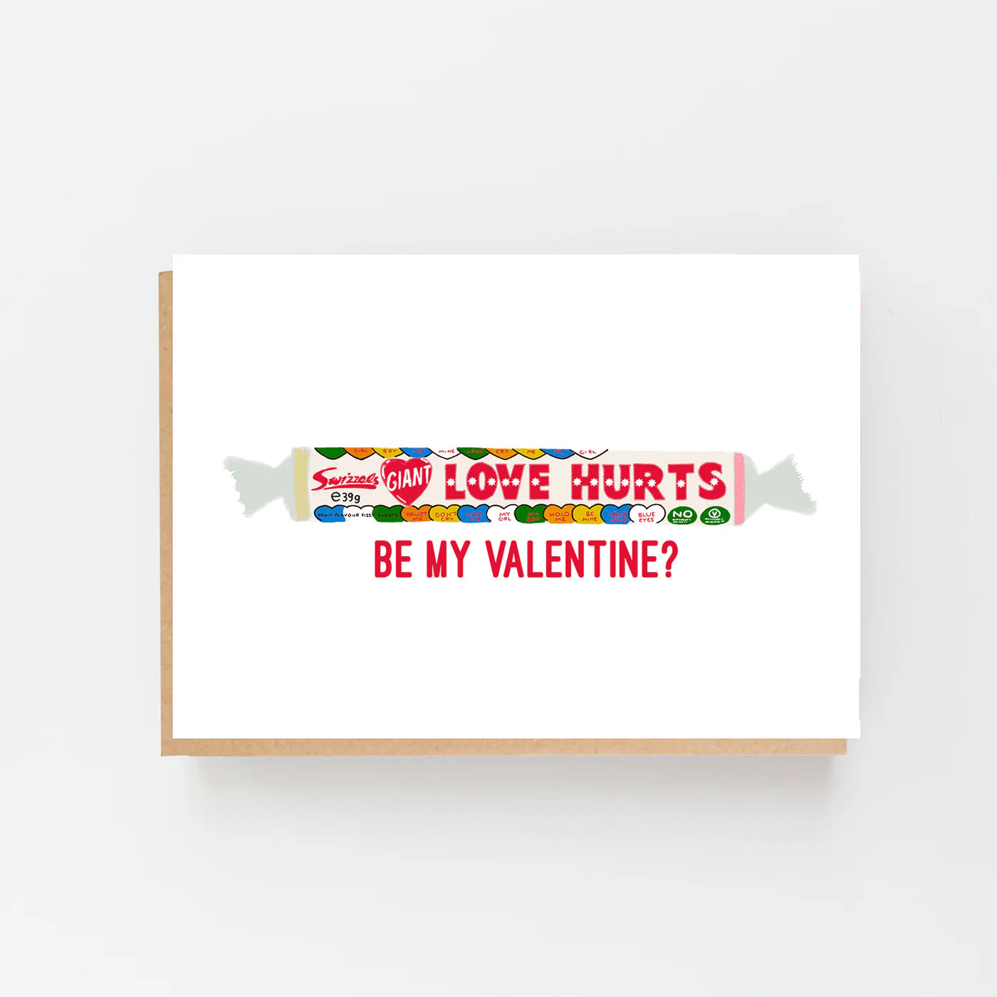 Love Hurts, Be My Valentine Greetings Card