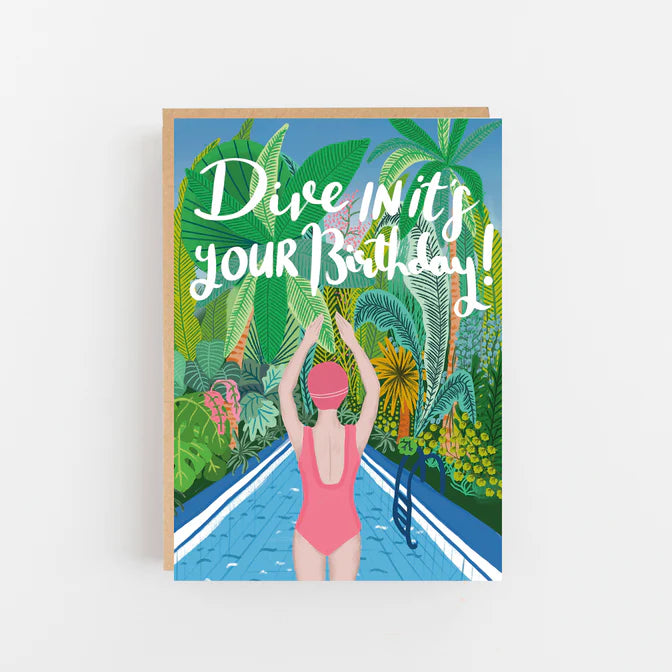 Dive In It’s Your Birthday Greetings Card