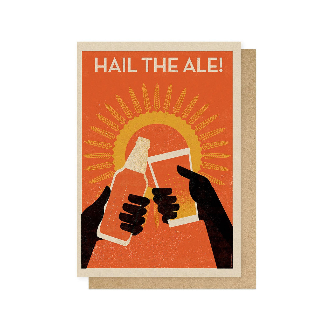 Hail The Ale Greetings Card