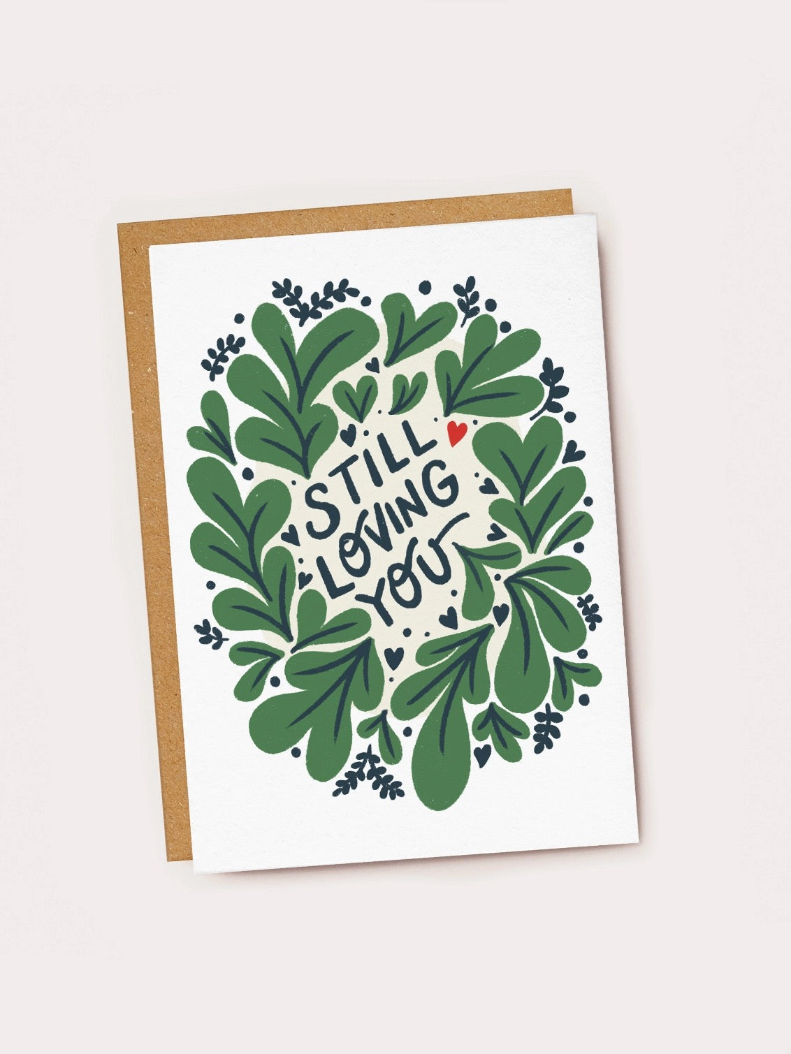 Still Loving You Card
