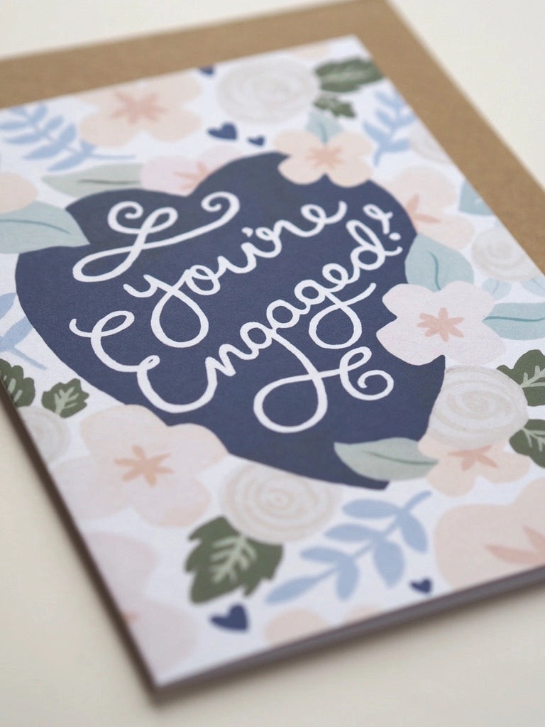 You're Engaged Card