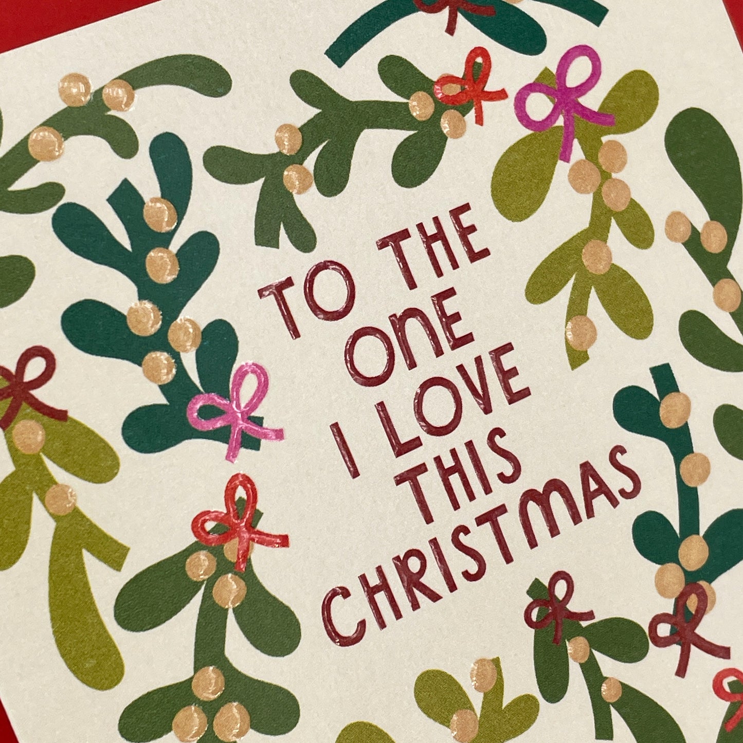 To the One I Love This Christmas Card