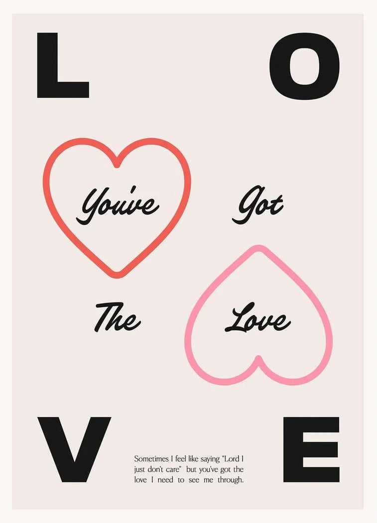 You've Got The Love Card
